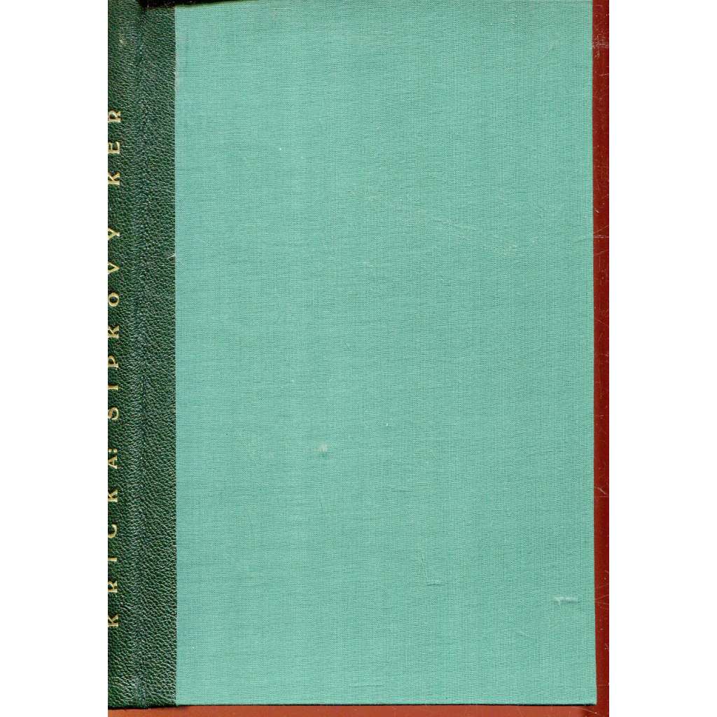 Šípkový keř (poezie) - Petr Křička (vazba kůže - polokožená)