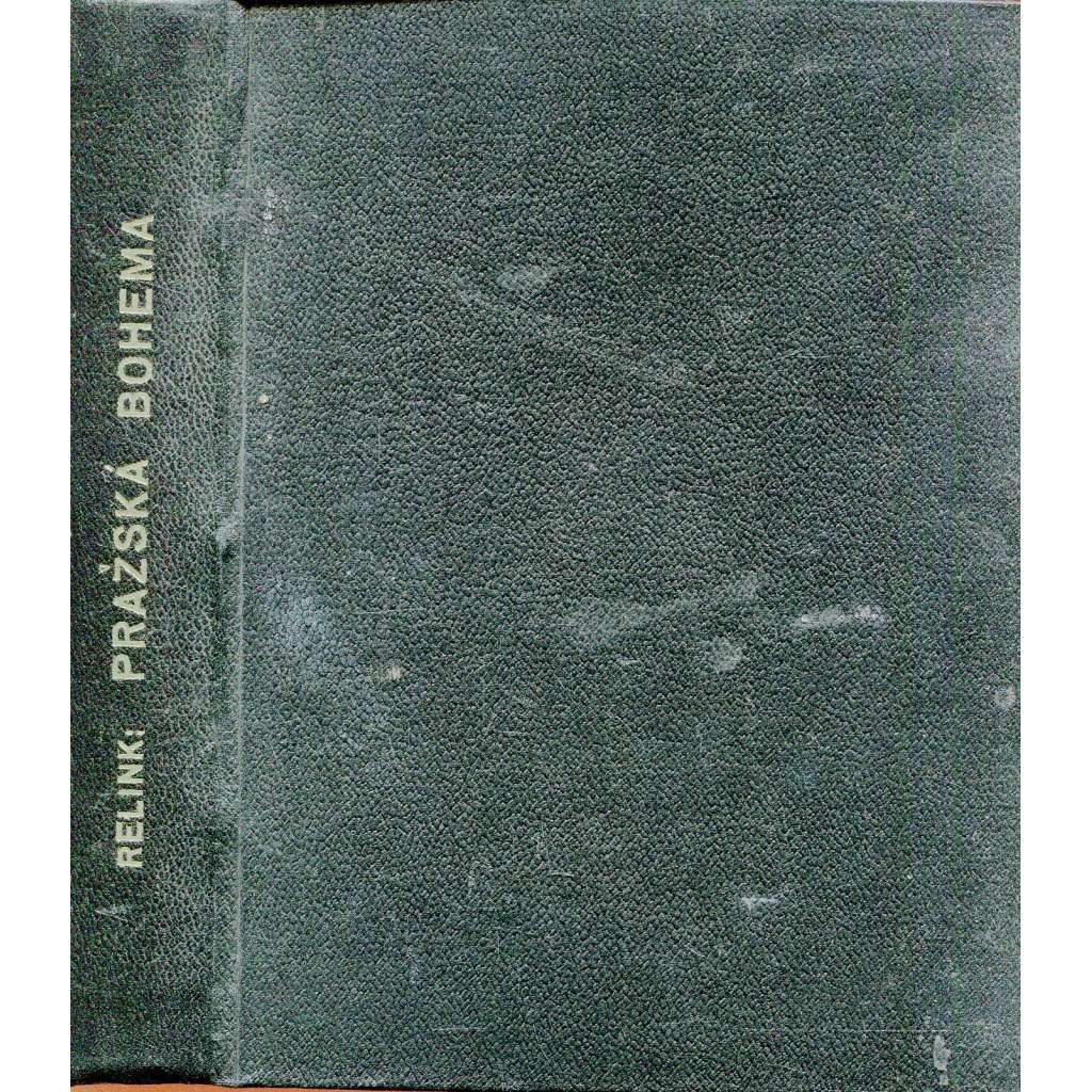 Pražská Bohema. Vzpomínky na vynikající české umělce
