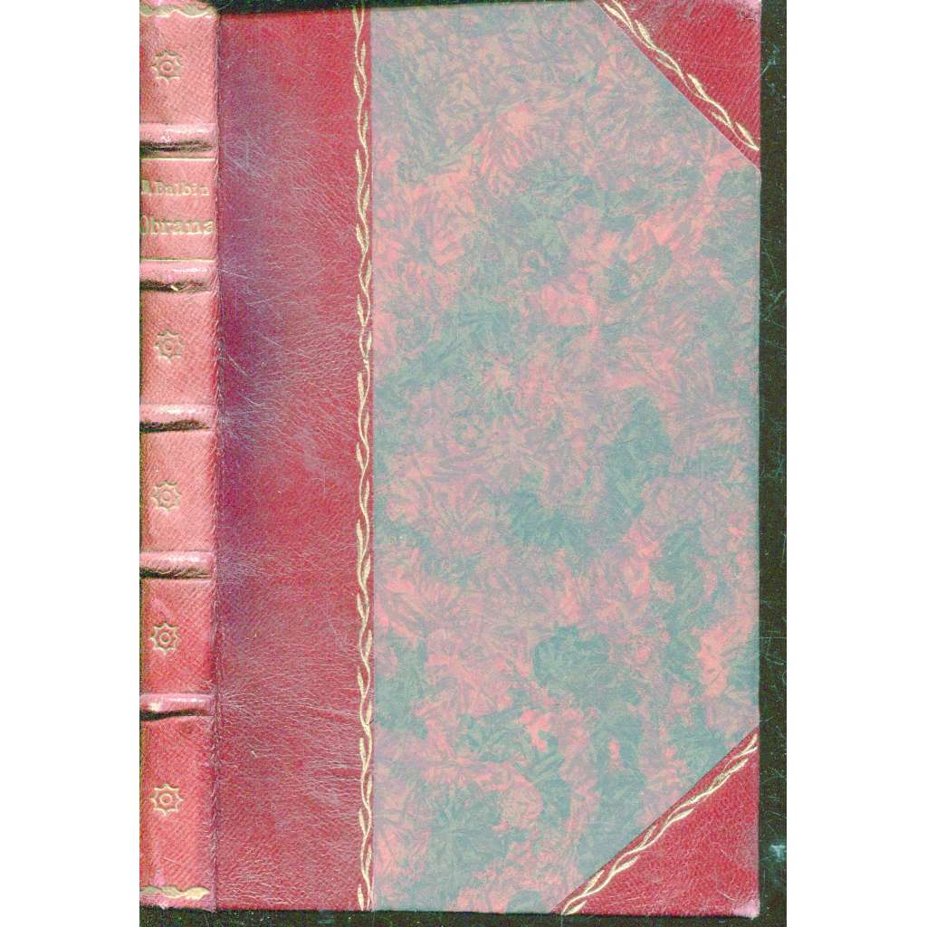 Obrana jazyka slovanského zvláště českého - Bohuslav Balbín (vazba kůže - polokožená)