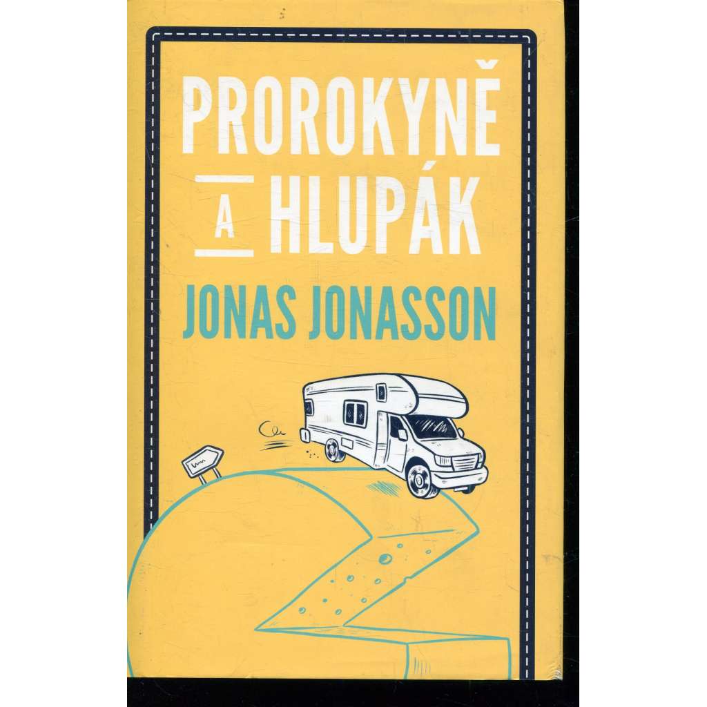 Prorokyně a hlupák