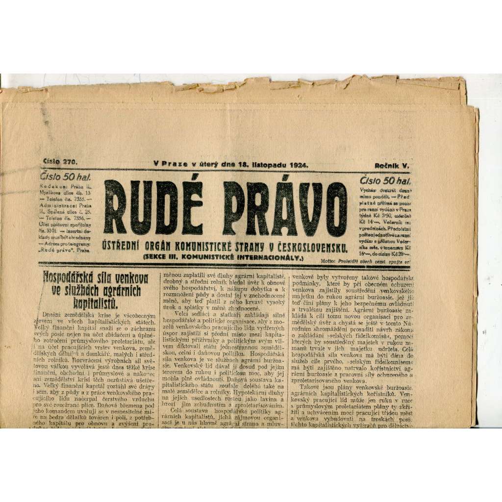 Rudé právo, ročník V., číslo 270/1924 (1. republika, staré noviny) - 18.11.1924 Rudé právo, ročník V., číslo 270/1924 (1. republika, staré noviny) - 18.11.1924