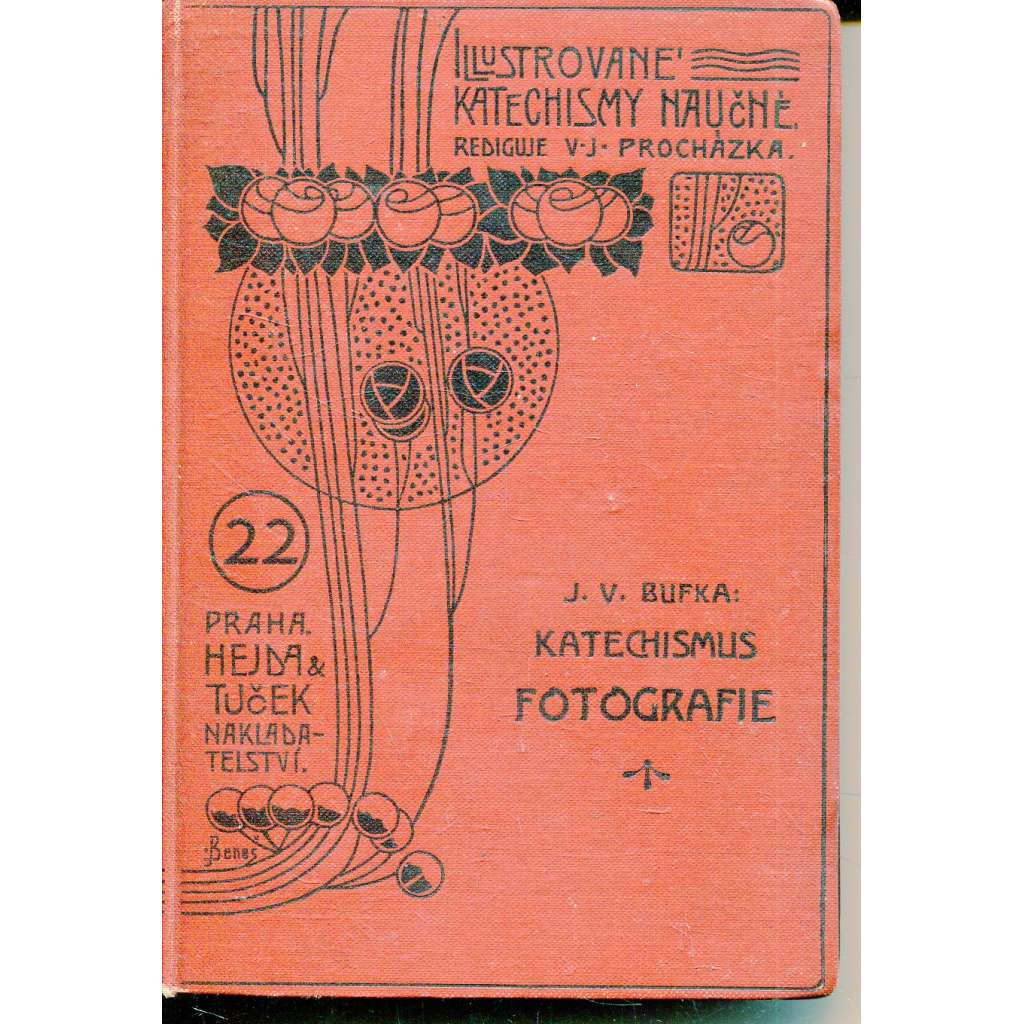 Katechismus fotografie. Úvod do fotografie pro fotografy amateury