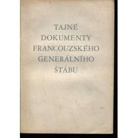 Tajné dokumenty francouzského generálního štábu