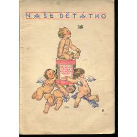 Naše děťátko (Marie Fischerová-Kvěchová)