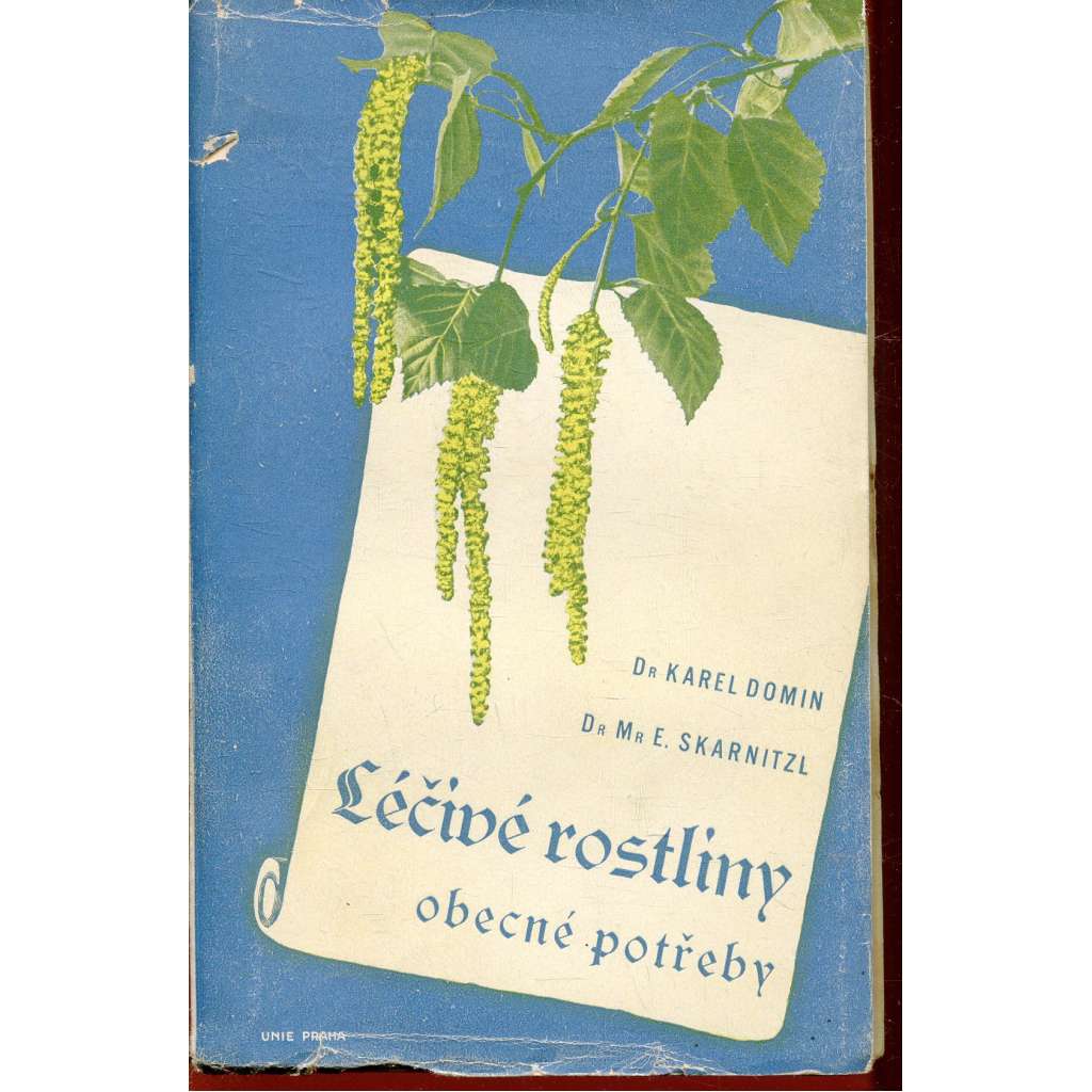 Léčivé rostliny obecné potřeby Léčivé rostliny obecné potřeby