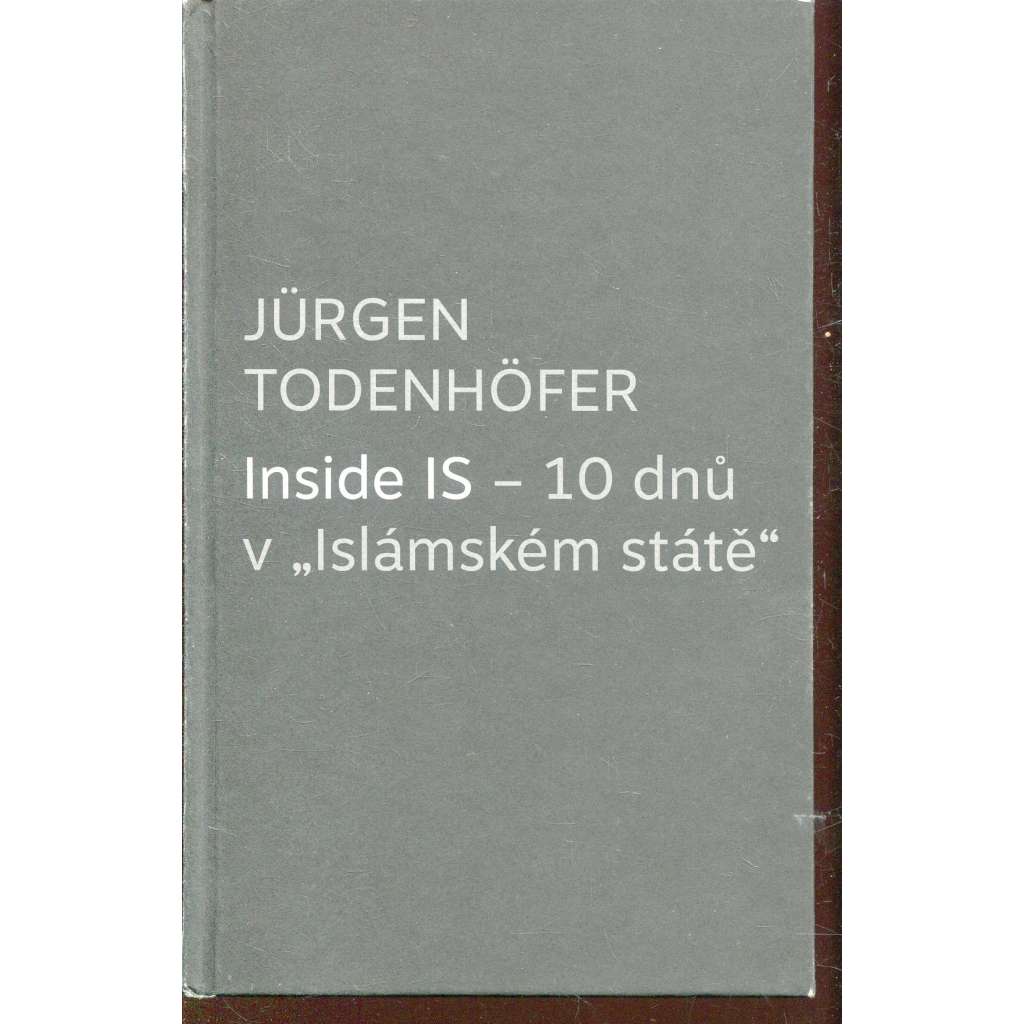 Inside IS – 10 dnů v Islámském státě