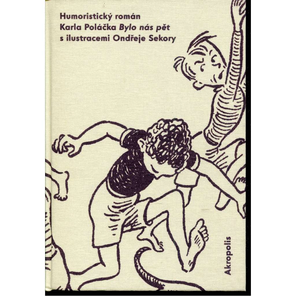 Bylo nás pět (ilustrace Ondřej Sekora)