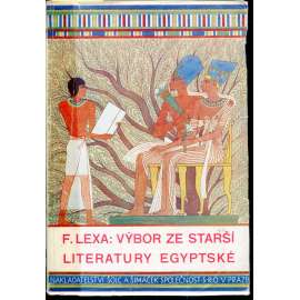Výbor ze starší literatury egyptské (Egypt)