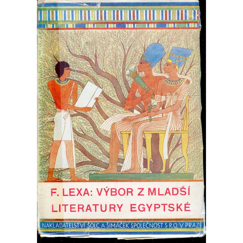 Výbor z mladší literatury egyptské (Egypt)
