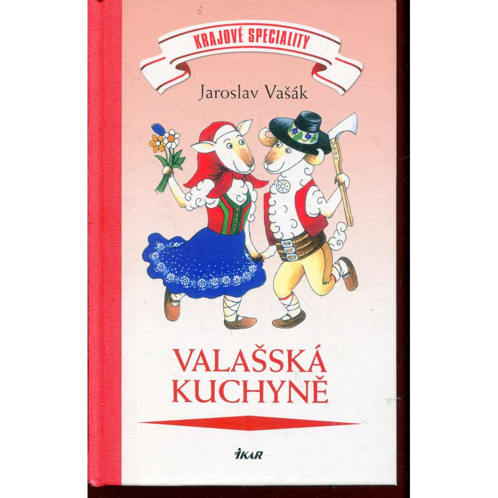 Krajové speciality: Valašská kuchyně (kuchařka)