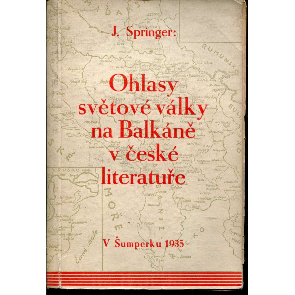 Ohlasy světové války na Balkáně v české literatuře