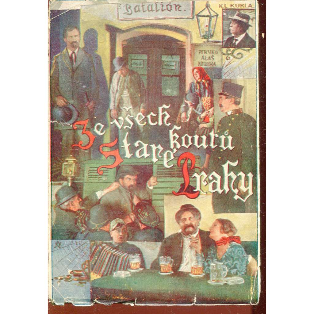 Ze všech koutů staré Prahy (Praha) - pošk.