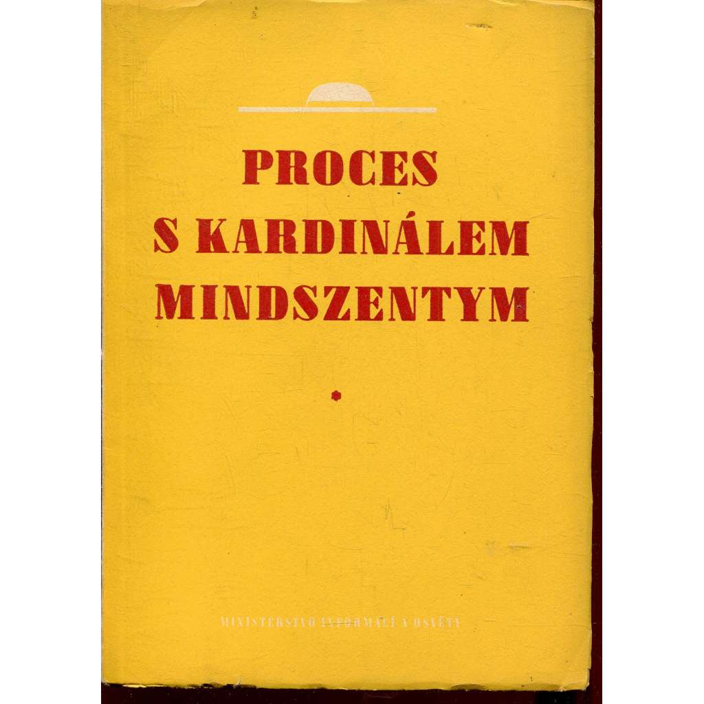 Proces s kardinálem Mindszentym