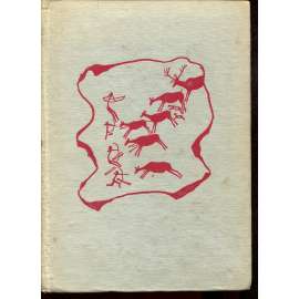 Z pradejín života (text slovensky, kresby Zdeněk Burian)