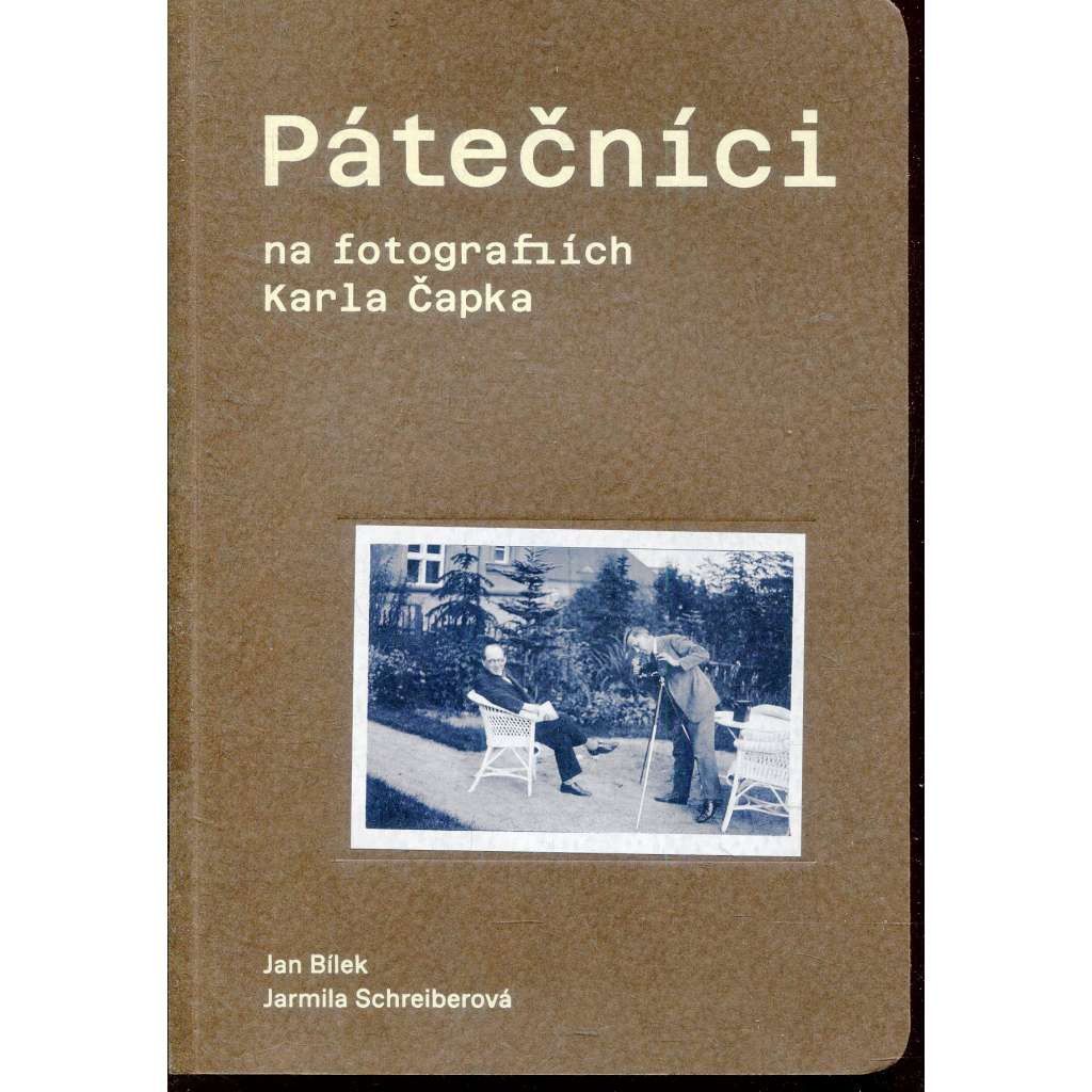 Pátečníci na fotografiích Karla Čapka (Karel Čapek)