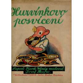 Hurvínkovo posvícení (maloval Josef Skupa) - Hurvínek
