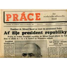 Práce. List revolučního odborového hnutí (16.5.1945) - staré noviny