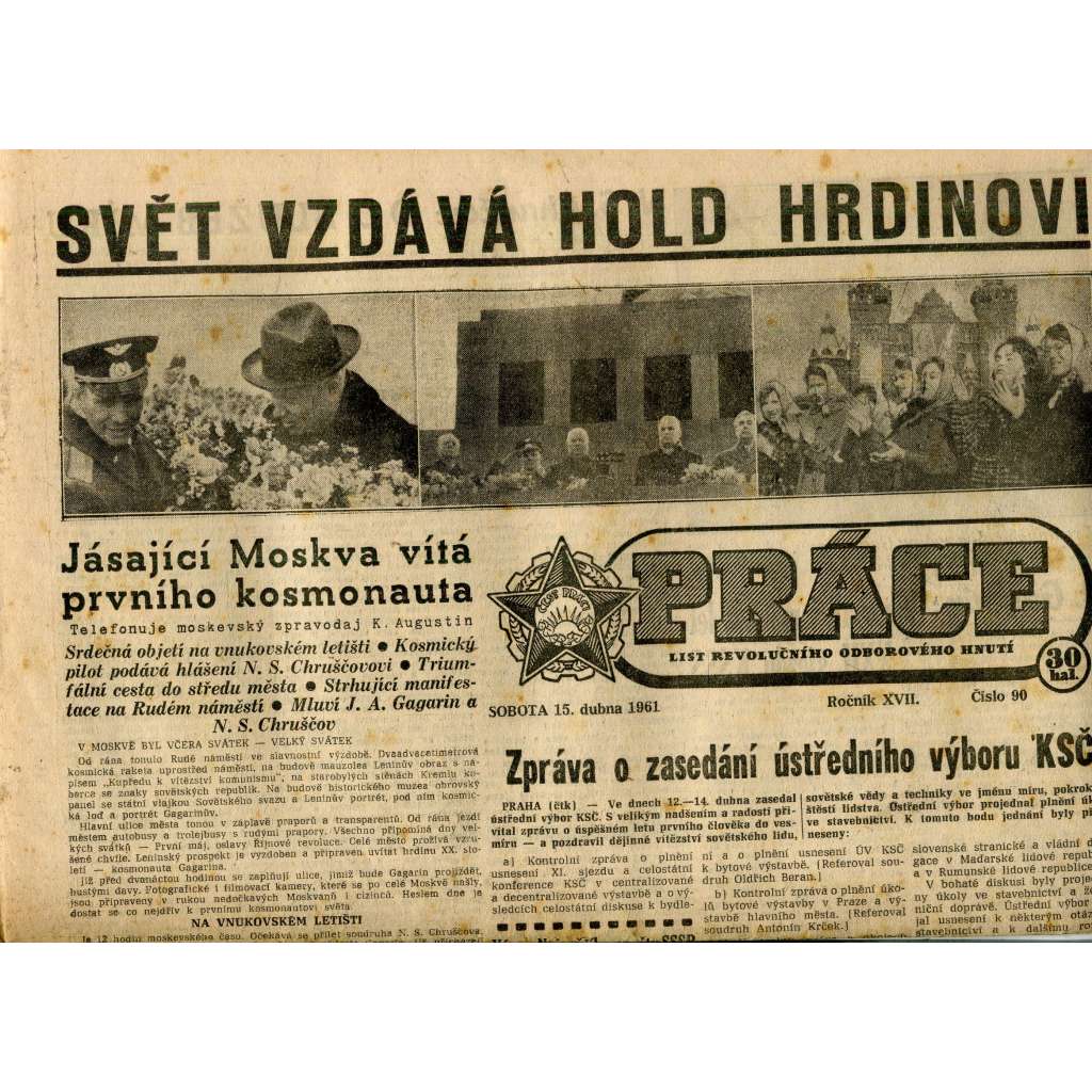 Práce. List revolučního odborového hnutí (15.4.1961) - staré noviny