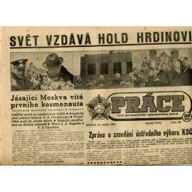 Práce. List revolučního odborového hnutí (15.4.1961) - staré noviny