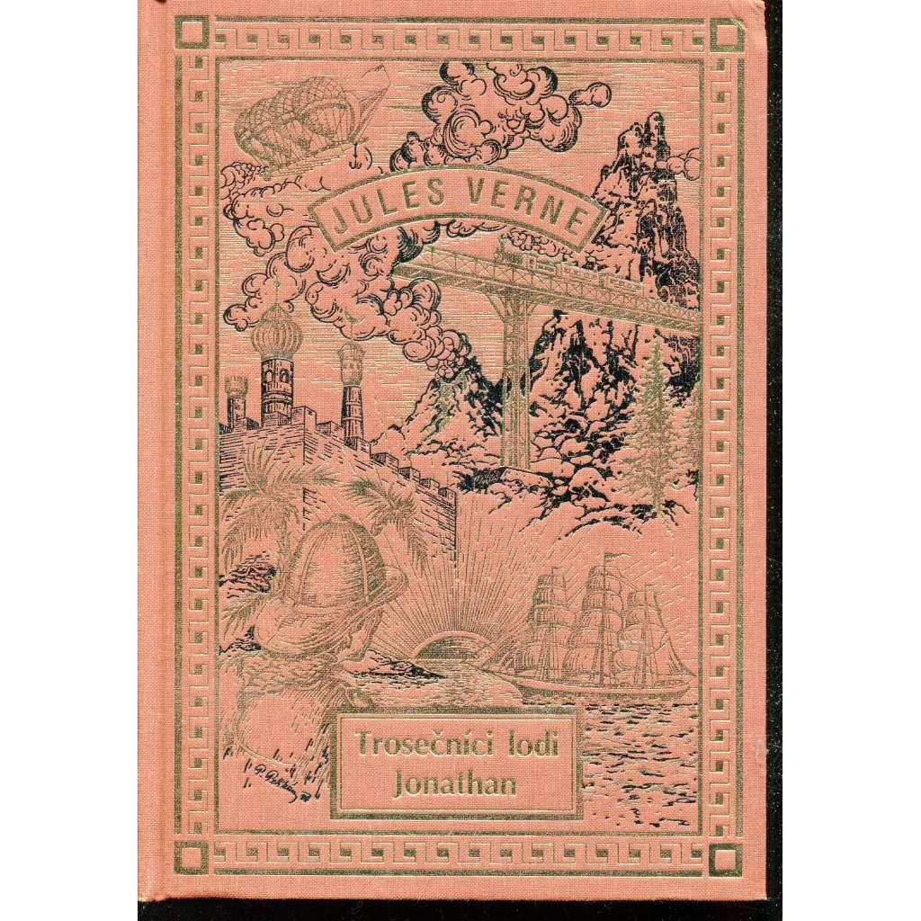 Trosečníci lodi Jonathan (nakladatelství NÁVRAT, Jules Verne - Spisy sv. 1.) Trosečníci lodi Jonathan (nakladatelství NÁVRAT, Jules Verne - Spisy sv. 1.)
