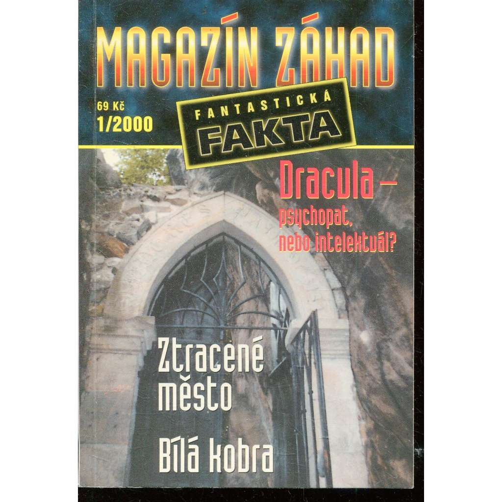 Magazín záhad 1/2000 (Fantastická fakta) Magazín záhad 1/2000 (Fantastická fakta)