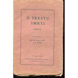 O trestu smrti - anketa (právo) O trestu smrti - anketa (právo)