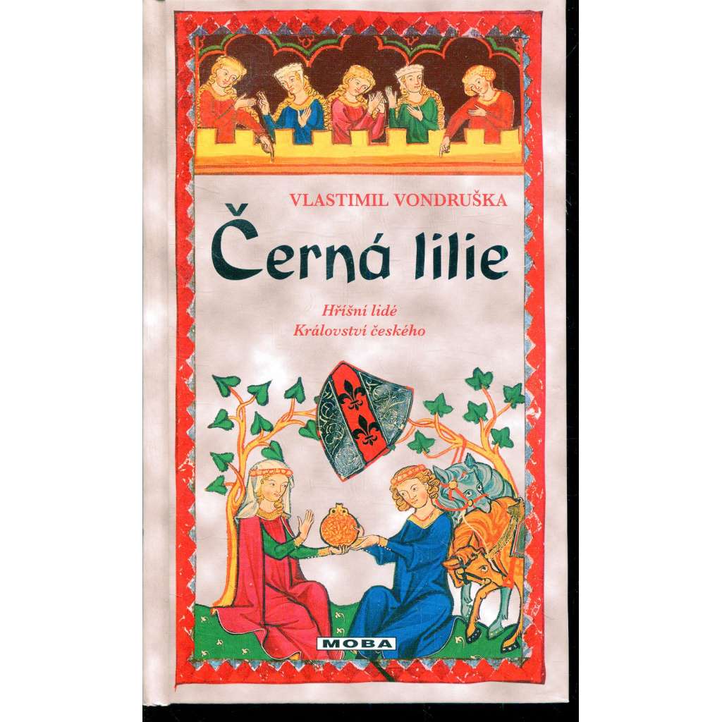 Černá lilie (série: Hříšní lidé Království českého)