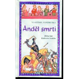 Anděl smrti (série: Hříšní lidé Království českého) Anděl smrti (série: Hříšní lidé Království českého)