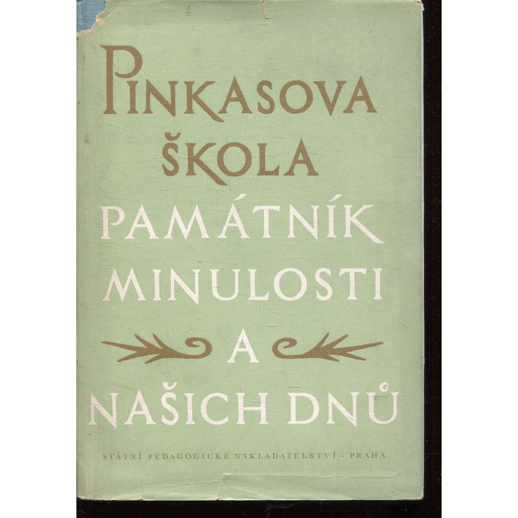Pinkasova škola. Památník minulosti a našich dnů - synagoga (Židé, pražské ghetto, židovské město, Praha) Pinkasova škola. Památník minulosti a našich dnů - synagoga (Židé, pražské ghetto, židovské město, Praha)