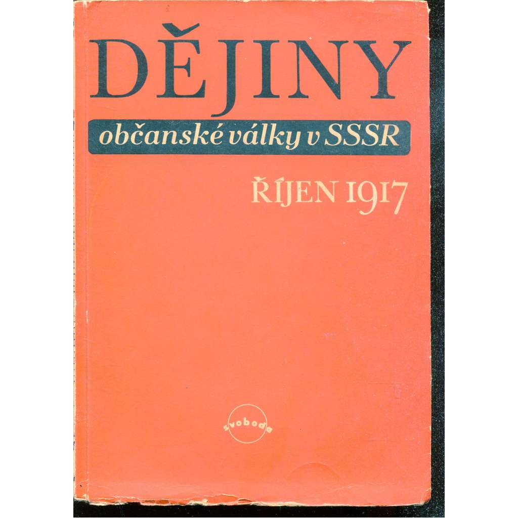 Dějiny občanské války v SSSR - říjen 1917 (Rusko)