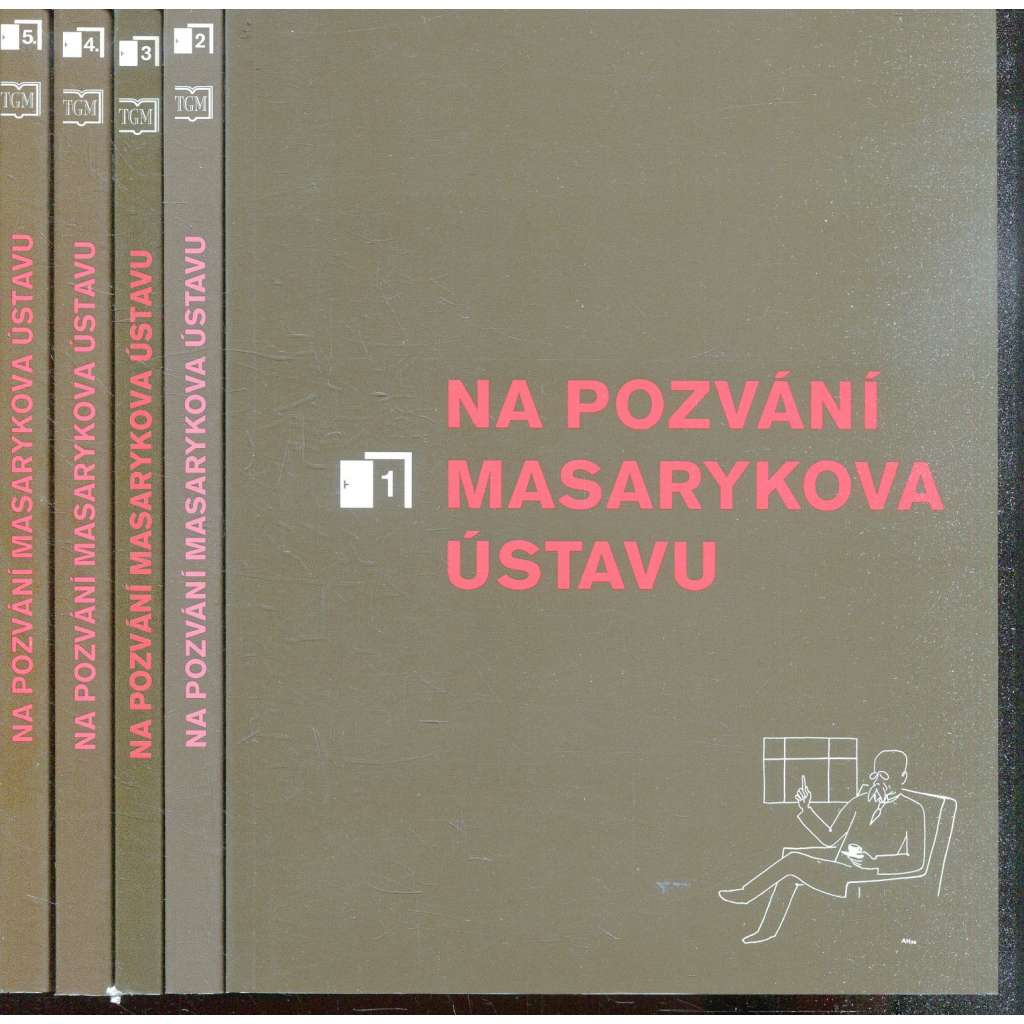 Na pozvání Masarykova ústavu 1.-5. (5 svazků) - Masaryk, Beneš