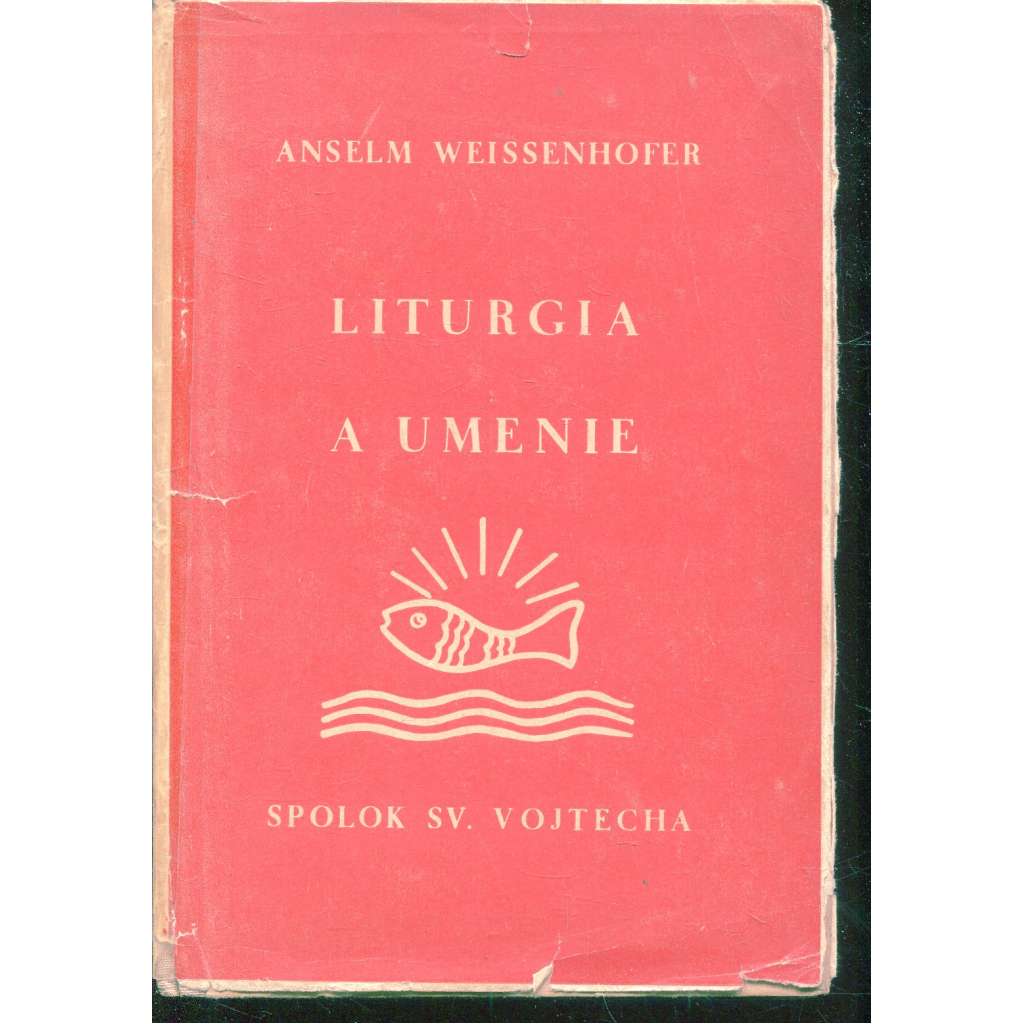 Liturgia a uměnie (text slovensky) Liturgia a uměnie (text slovensky)