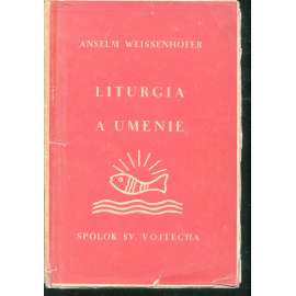 Liturgia a uměnie (text slovensky)