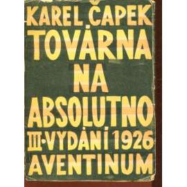 Továrna na absolutno (obálka Josef Čapek) - pošk.