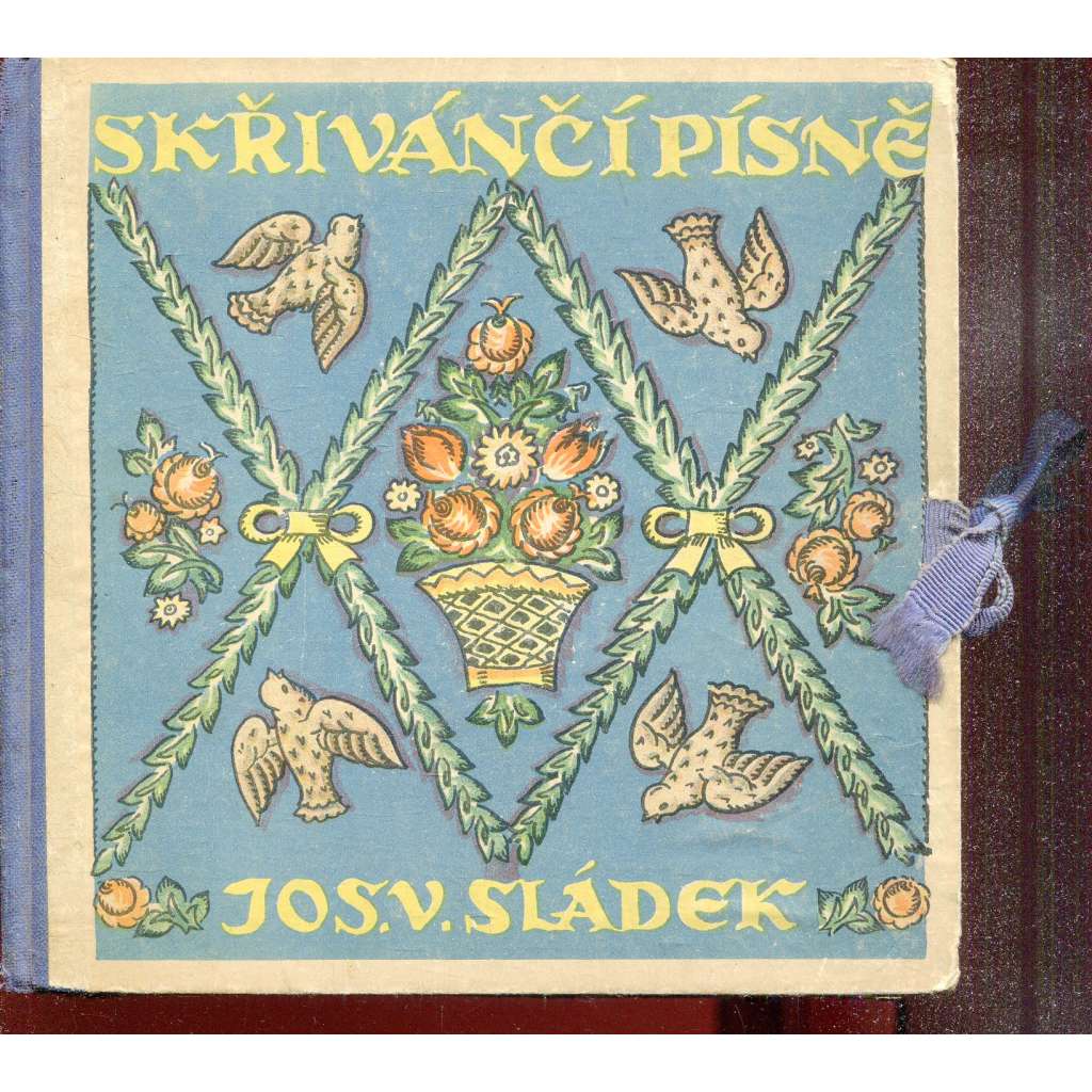 Skřivánčí písně (obrázky Marie Fischerová-Kvěchová)