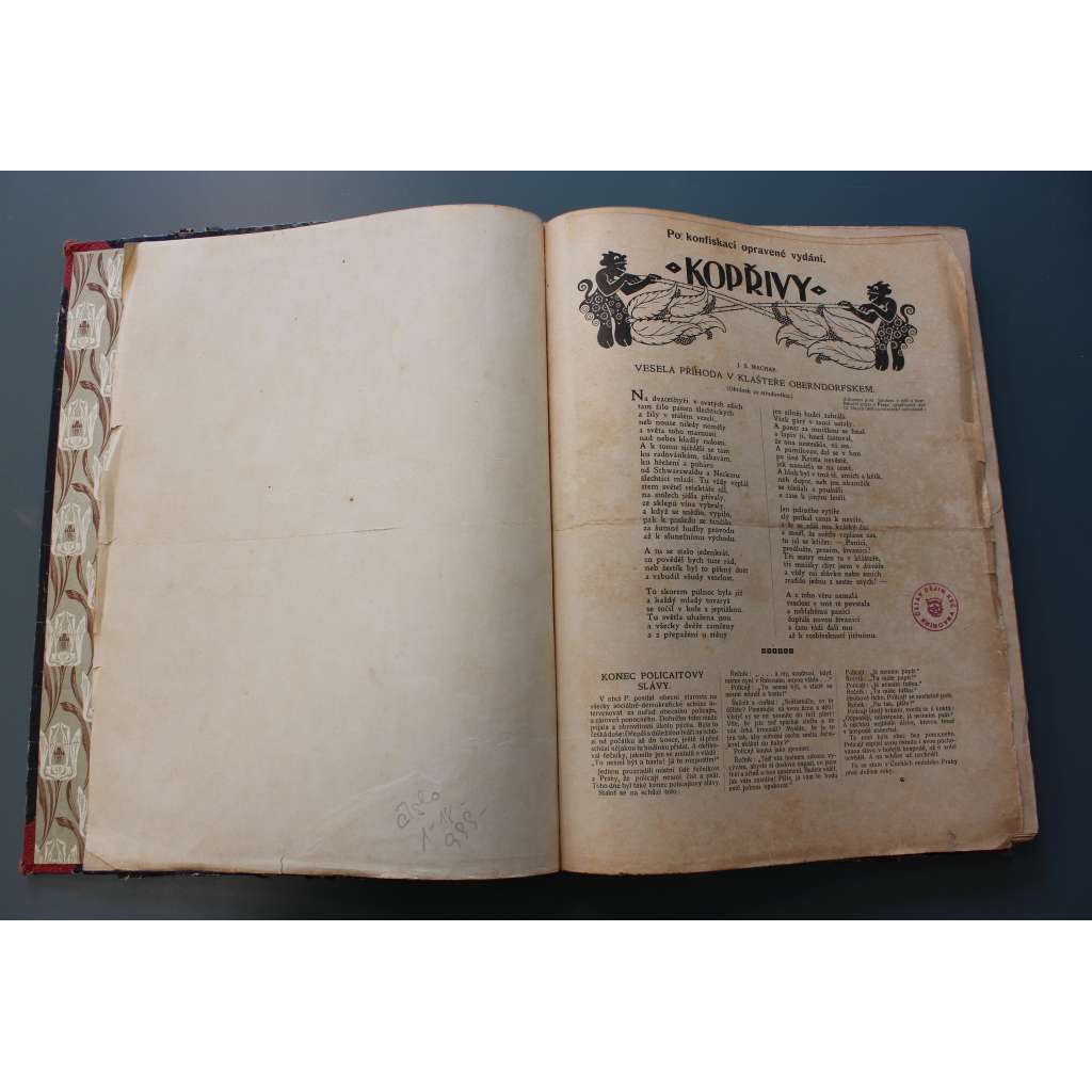 Kopřivy 1909. List satyrický (časopis, čtrnáctideník, satira, vtipy, mj. J. Heine - Atta troll, J. Lukavský - Palác příměří, M. Majerová - Požehnání, H. Heine - Kolín nad Rýnem; ilustrace V. H. Brunner, K. Stroff, K. Nejedlý)