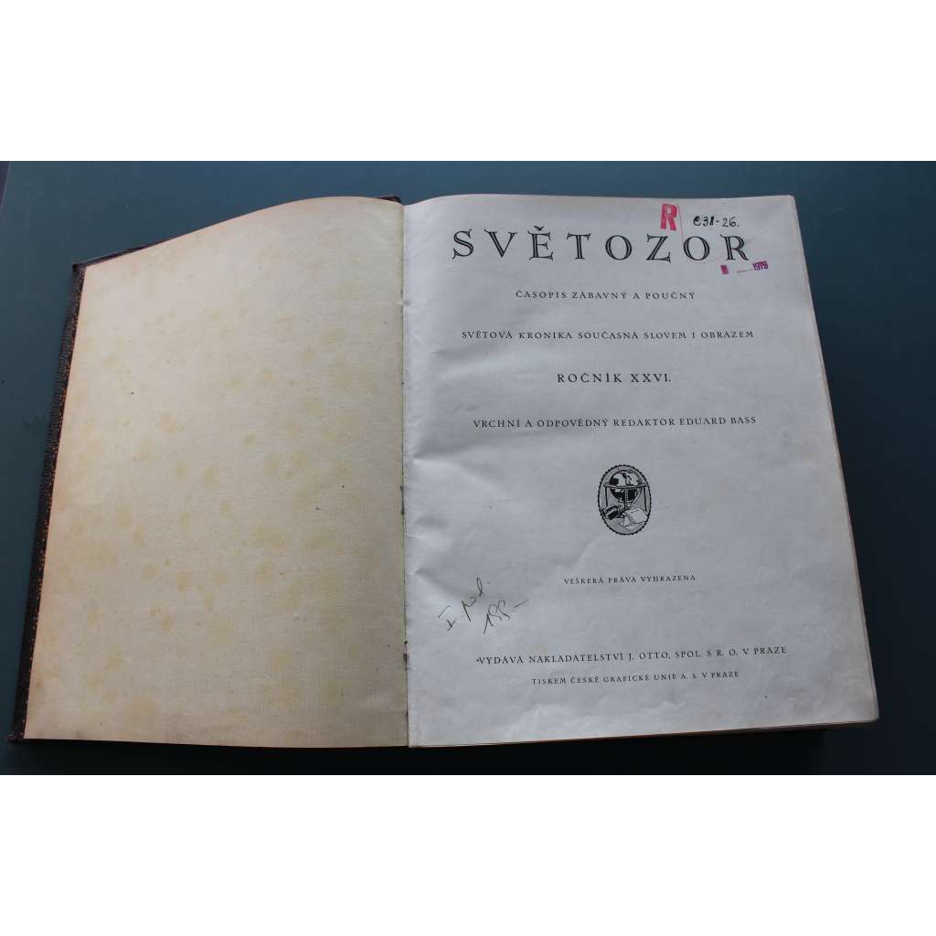 Světozor 1925, roč. XXVI (časopis, týdeník, beletrie, první republika, mj. Starý židovský hřbitov v Užhorodě, Legenda o králi Šalamounovi, Mladá Boleslav, Hvězdárna v Ondřejově, Všesokolský slet, Churchill)