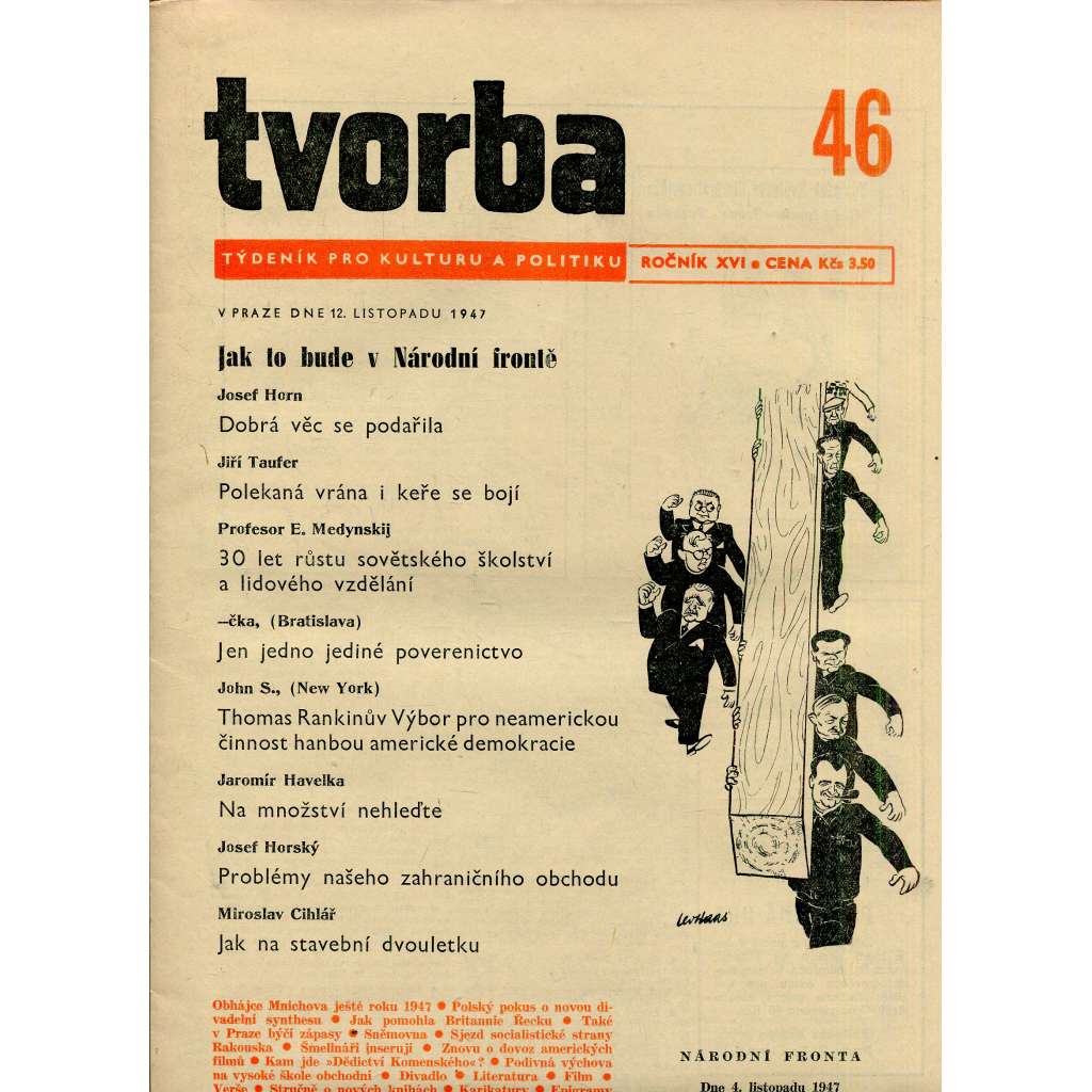 Tvorba, ročník XVI., číslo 46/1947 (12.11.1947) - Týdeník pro kulturu a politiku (časopis, noviny)
