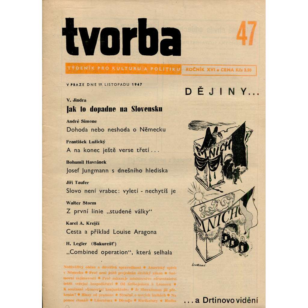 Tvorba, ročník XVI., číslo 47/1947 (19.11.1947) - Týdeník pro kulturu a politiku (časopis, noviny)