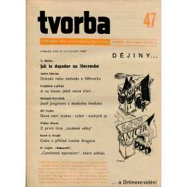 Tvorba, ročník XVI., číslo 47/1947 (19.11.1947) - Týdeník pro kulturu a politiku (časopis, noviny) Tvorba, ročník XVI., číslo 47/1947 (19.11.1947) - Týdeník pro kulturu a politiku (časopis, noviny)