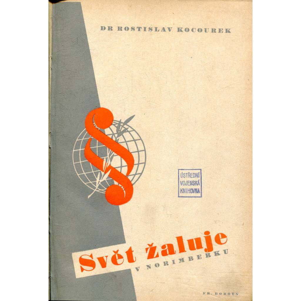 Svět žaluje v Norimberku (Norimberský proces)