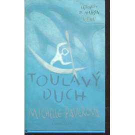 Toulavý duch (série: Letopisy z hlubin věků)