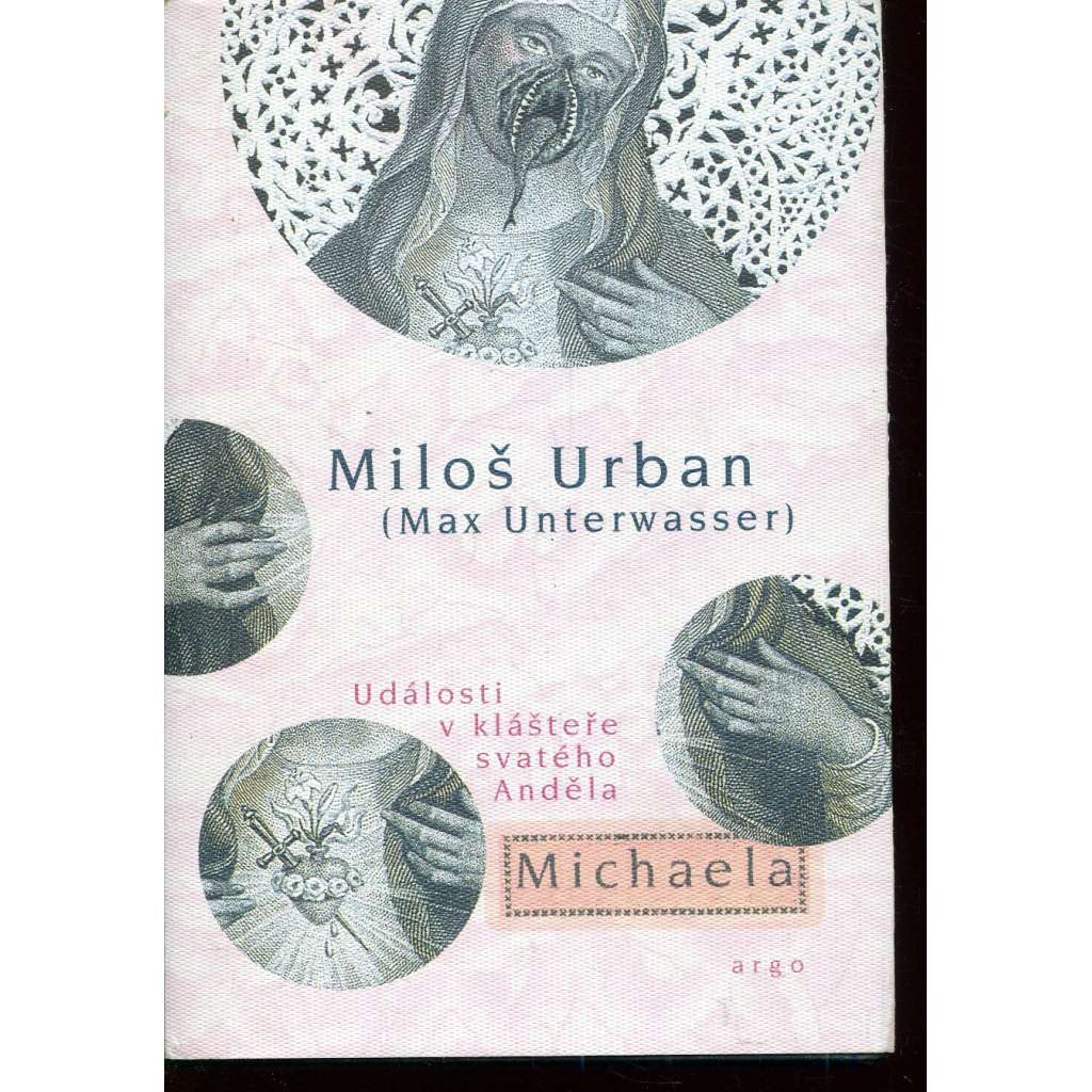 Michaela. Události v klášteře svatého Anděla