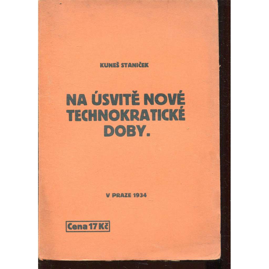 Na úsvitě nové technokratické doby