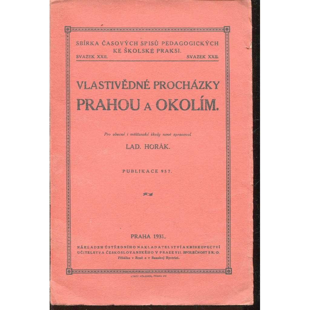Vlastivědné procházky Prahou a okolím (Praha a okolí)