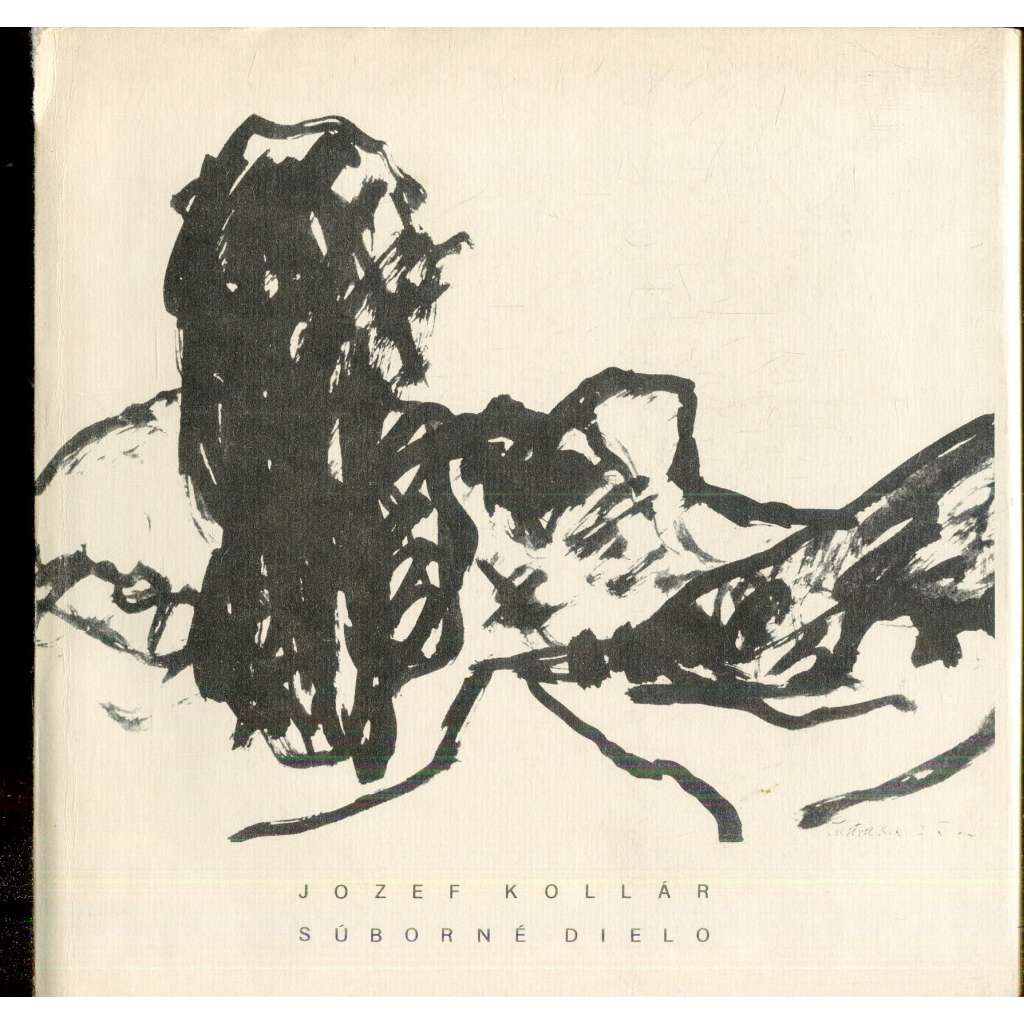 Jozef Kollár - súborné dielo (slovenský malíř, text slovensky)