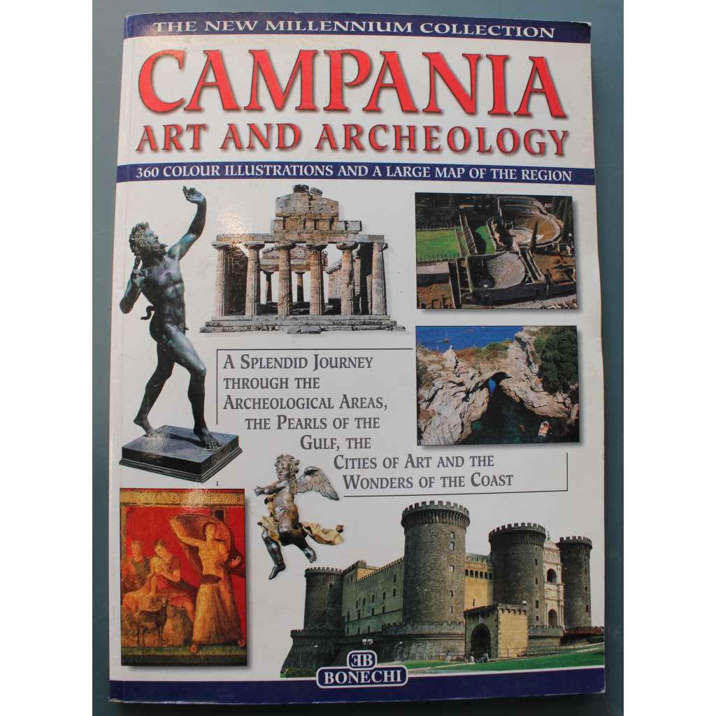 Campania (New Millennium Collection: Europe) (Kampánie, Itálie, mj. Neapol, Pompeje, Capri, Amalfi, Salerno)