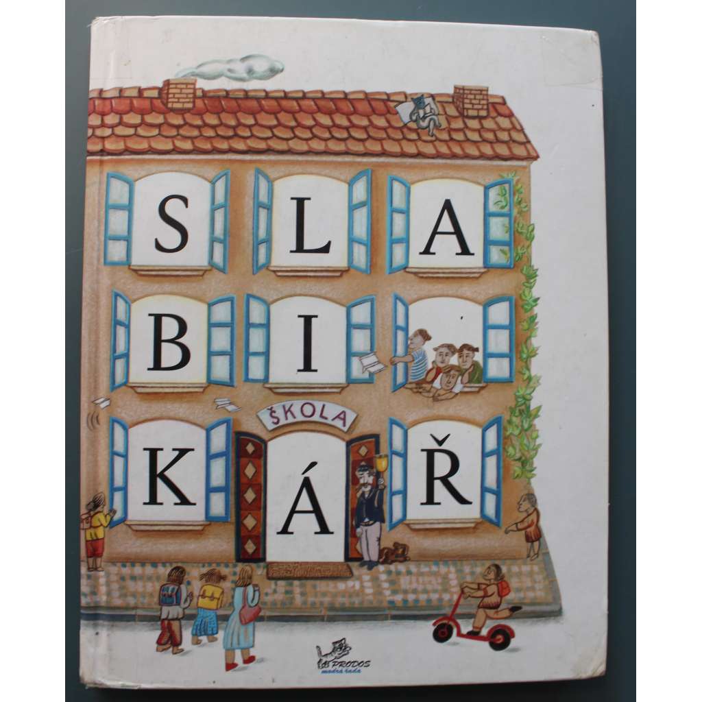 Slabikář (edice: Modrá řada) (čtení, četba, učebnice - základní škola; ilustrace Matěj Forman)