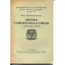 Městská vyšší dívčí škola v Praze (Vodičkova, Praha)
