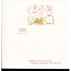 Vladimír Boudník a přátelé. Svazek 4/1, Dopisy Jaroslava Dočekala Vladimíru Boudníkovi 1947-VIII.1951